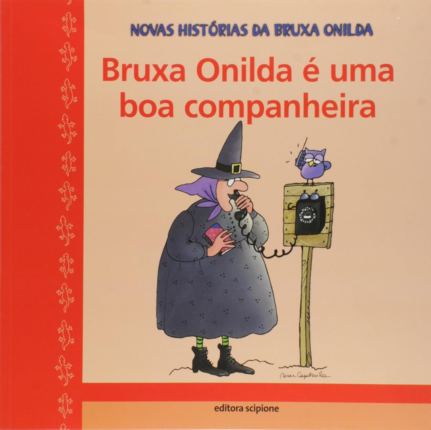 Bruxa Onilda é uma boa companheira - enric Larreula/ roser Capdevila