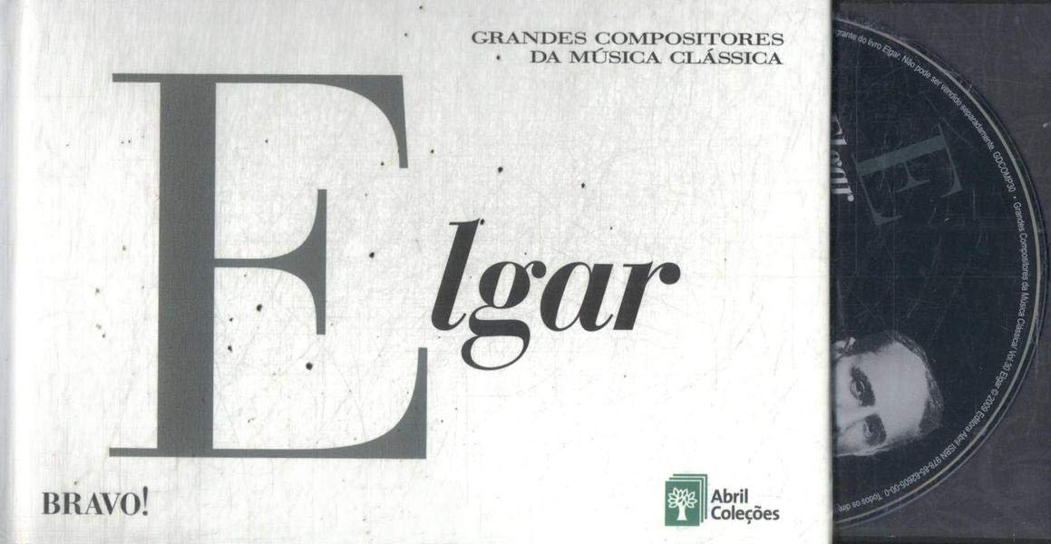 Cd - Elgar - Grandes Compositores da Musica Classica - Elgar