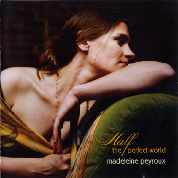 Cd - Half The Perfect World - Madeleine Peyroux