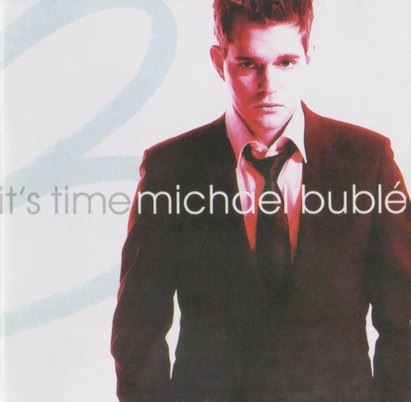 Cd - Its Time - Michael Bublé