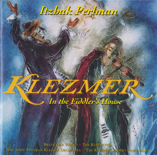 Cd - Klezmer (in The Fiddlers House) - Itzhak Perlman+the Andy Statman Klezmer Orchestra