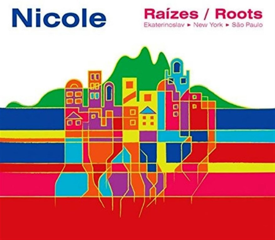 Cd - Raizes / Roots - Nicole Borger