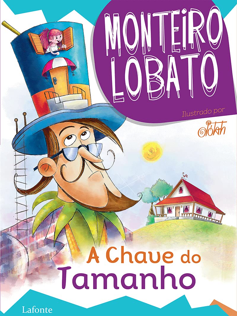 CHAVE DO TAMANHO - MONTEIRO LOBATO