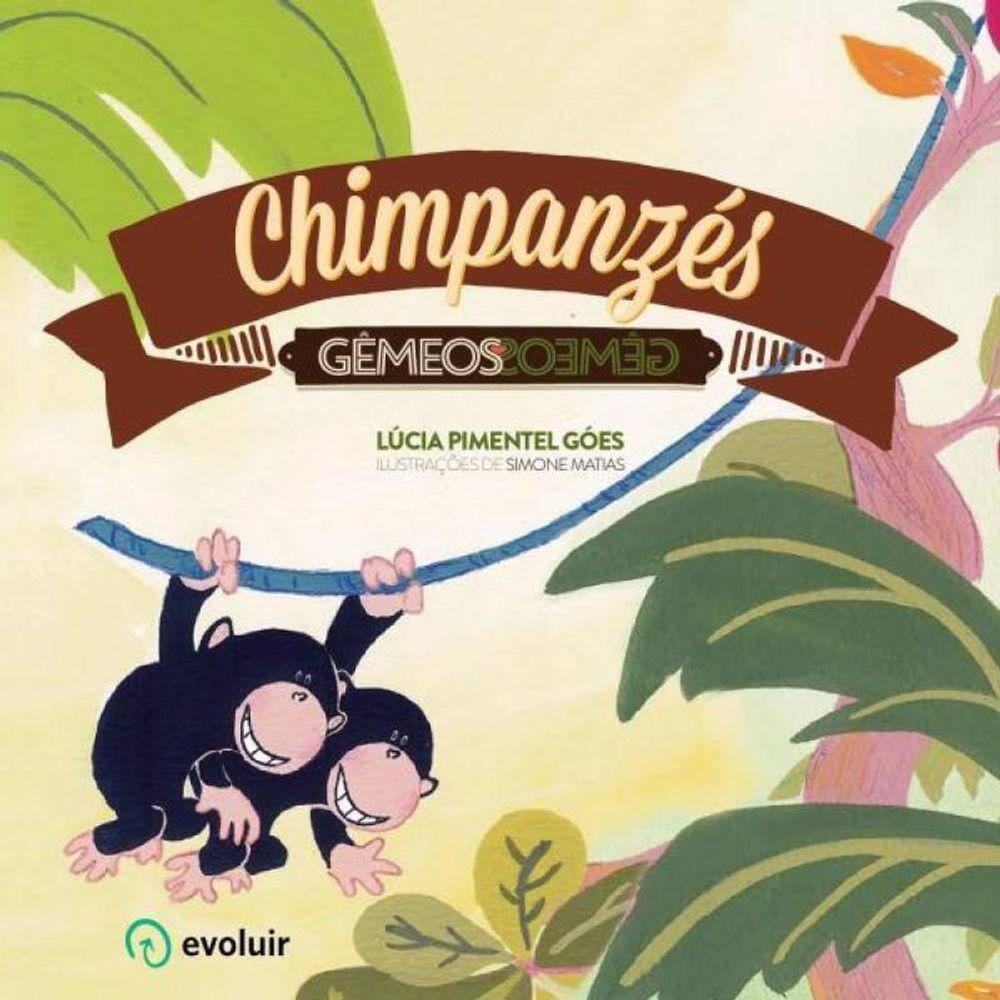Chimpanzés Gêmeos - Lúcia Pimentel Góes