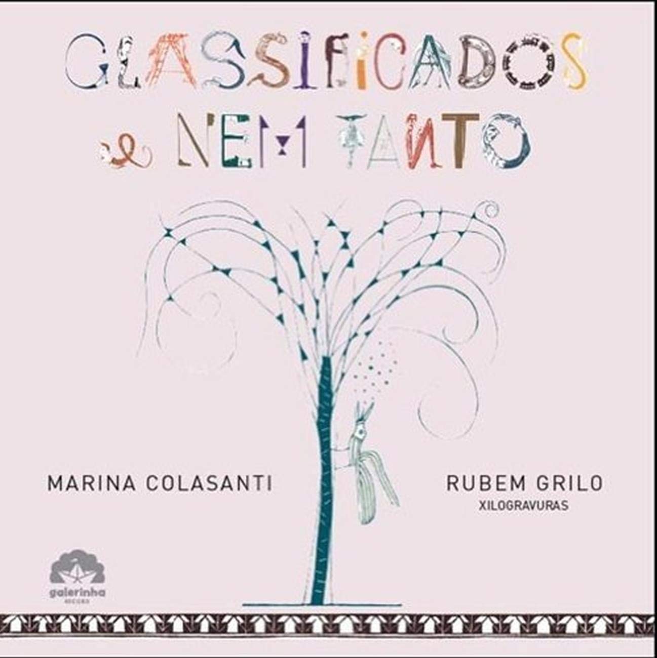 Classificados e Nem Tanto (Capa Dura) - Marina Colasanti