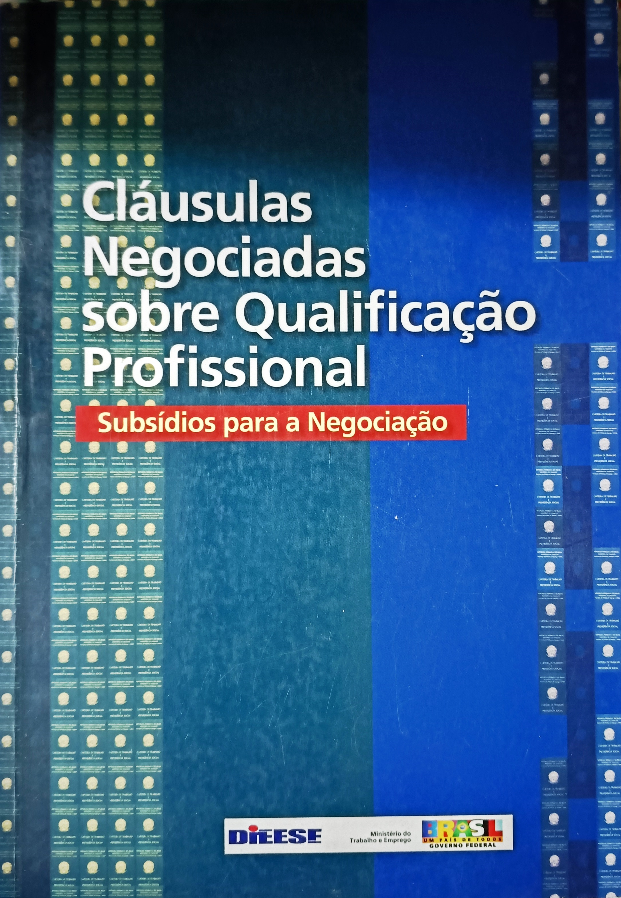 Cláusulas Negociadas Sobre Qualificação Profissional - Dieese