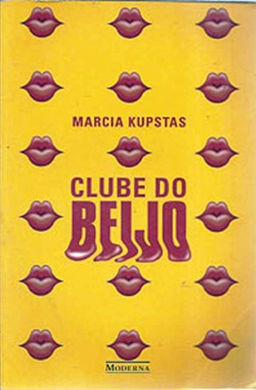 Clube do Beijo - Marcia Kupstas