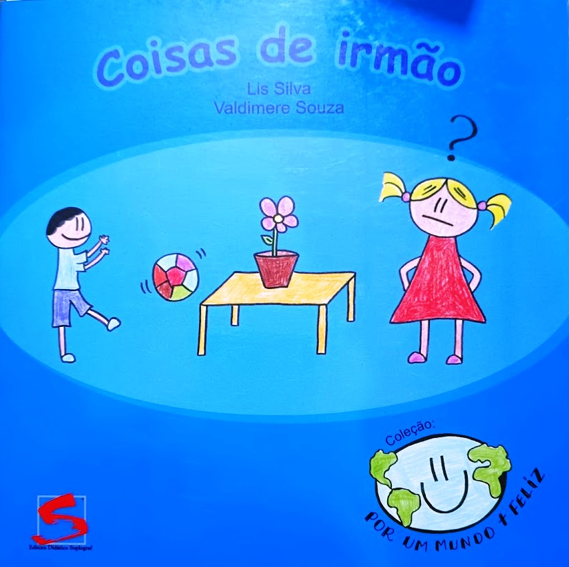 Coisas de Irmão - Lis Silva + Valdimere Souza