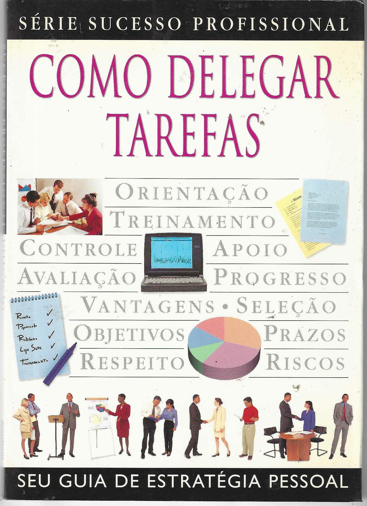 Como Motivar Pessoas - (Estado de Novo) - Robert Heller