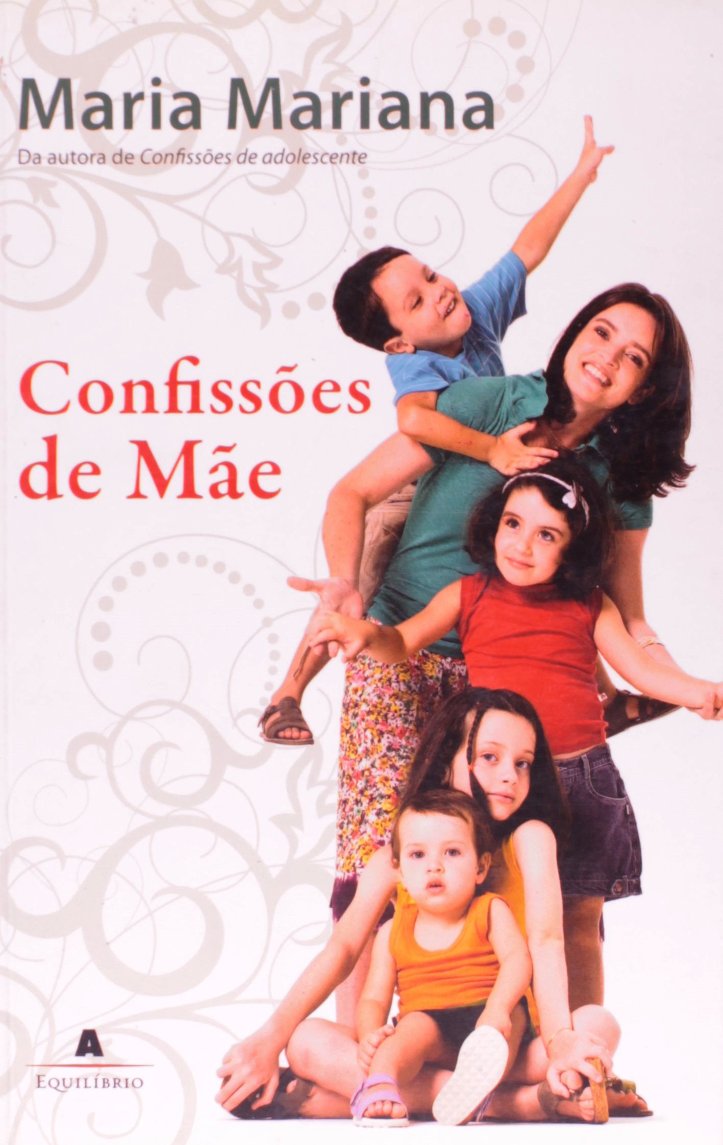 Confissões de Mãe - Maria Mariana