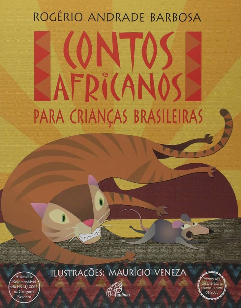 Contos Africanos para Crianças Brasileiras - Ro Ge Rio Andrade Barbosa Mauricio Veneza
