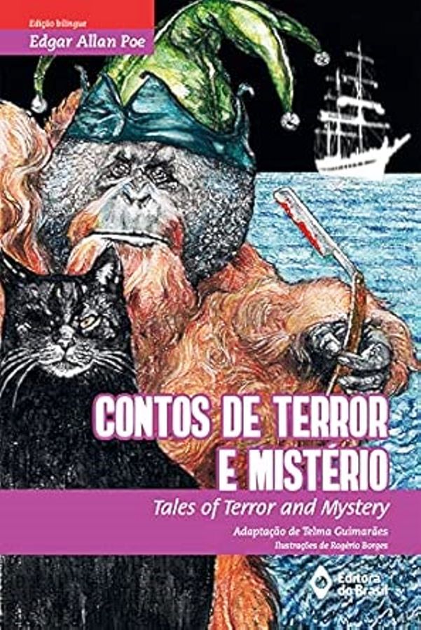 Contos de terror e mistério: Tales of Terror and Mystery  - Edgar Allan Poe // Adptação de Telma Guimarães 