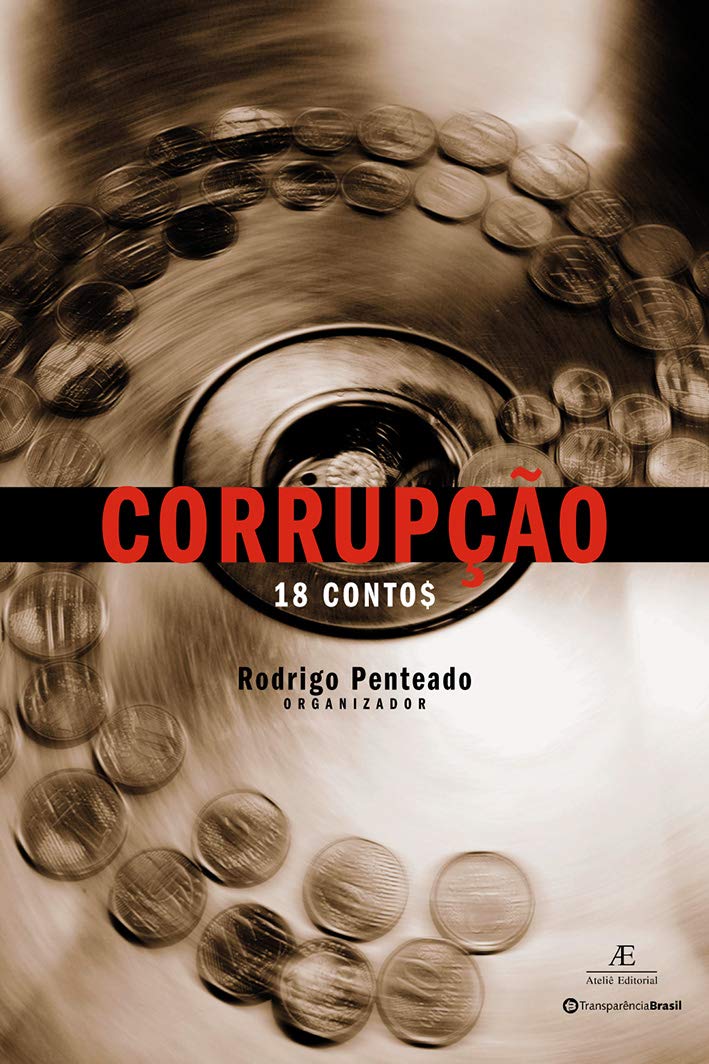 Corrupção 18 Contos - Rodrigo Penteado