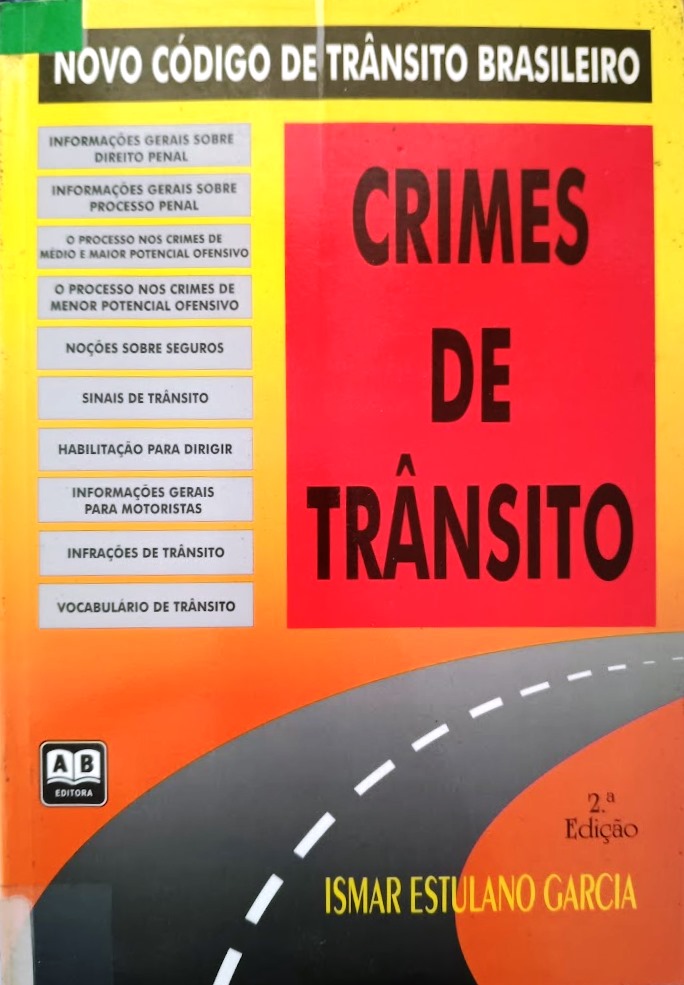 Crimes de Transito - Ismar Estulano Garcia