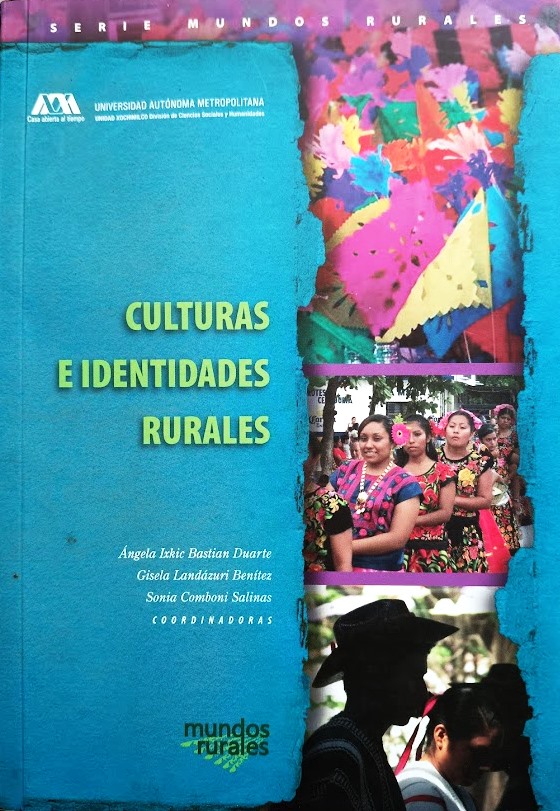 Culturas e Identidades Rurales - Àngela Ixkic Bastian Duarte