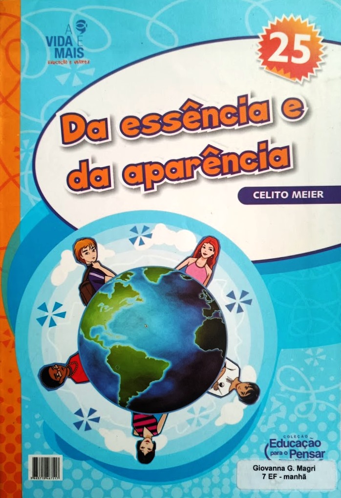 Da Essência e da Aparência - Celito Meier