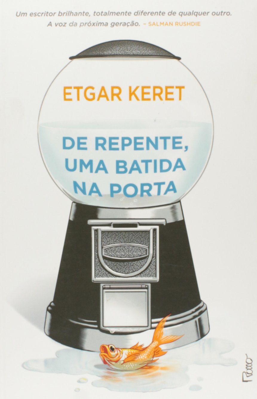 De Repente, Uma Batida na Porta - Etgar Keret