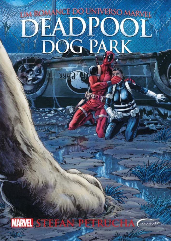 Deadpool - Dog Park - Stefan Petrucha