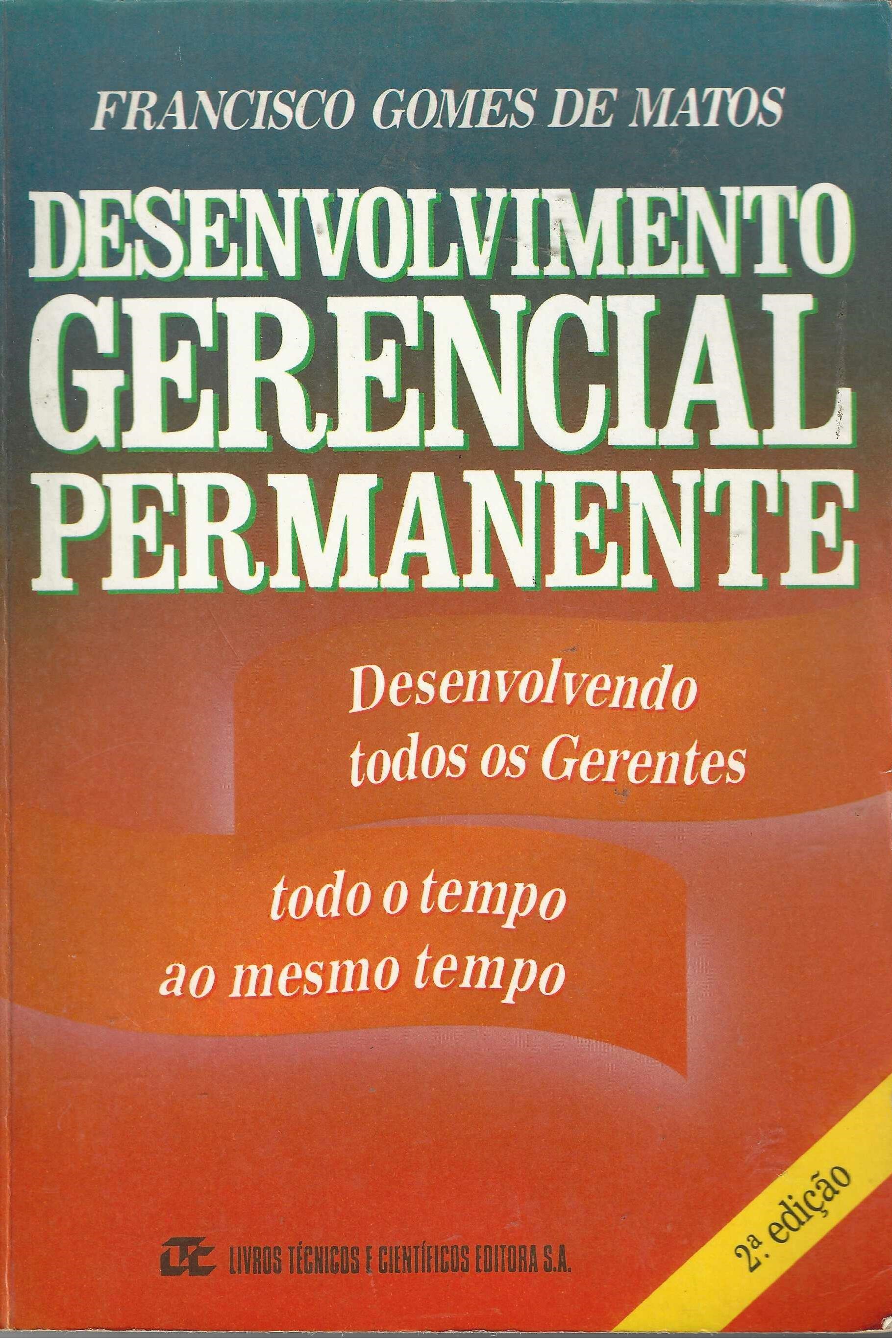 Desenvolvimento Gerencial Permanente - Fraancisco Gomes de Matos