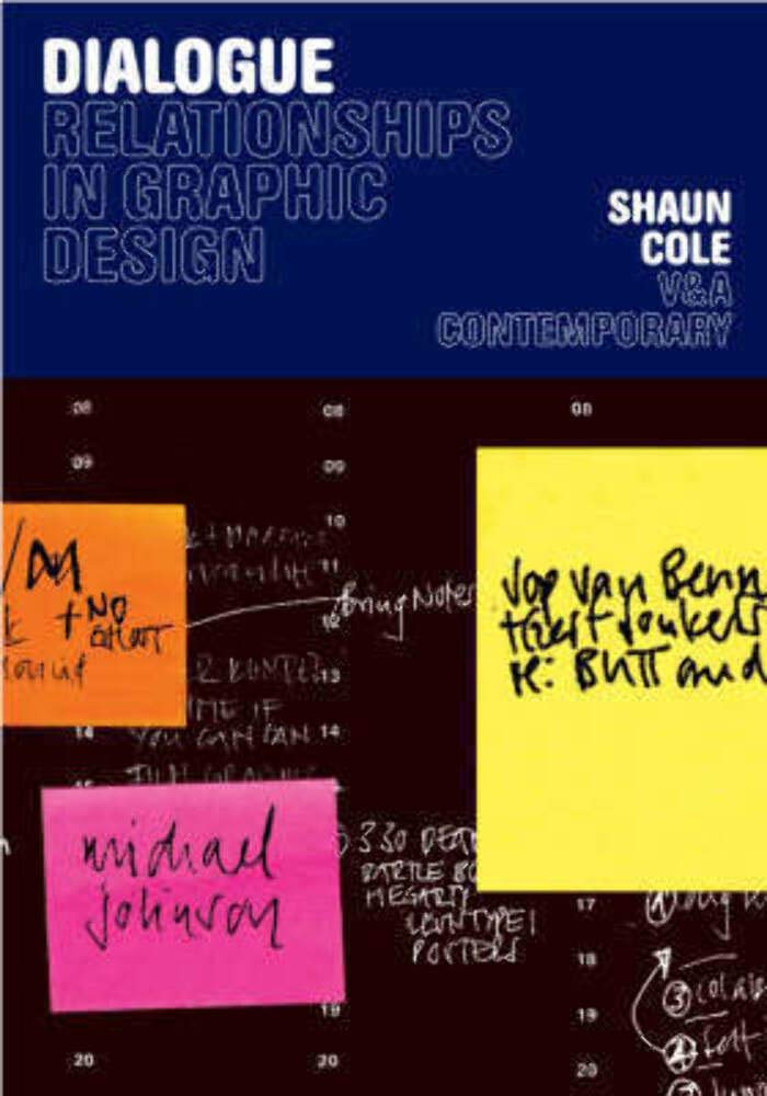 Dialogue: Relationships in graphic design - Shaun Cole