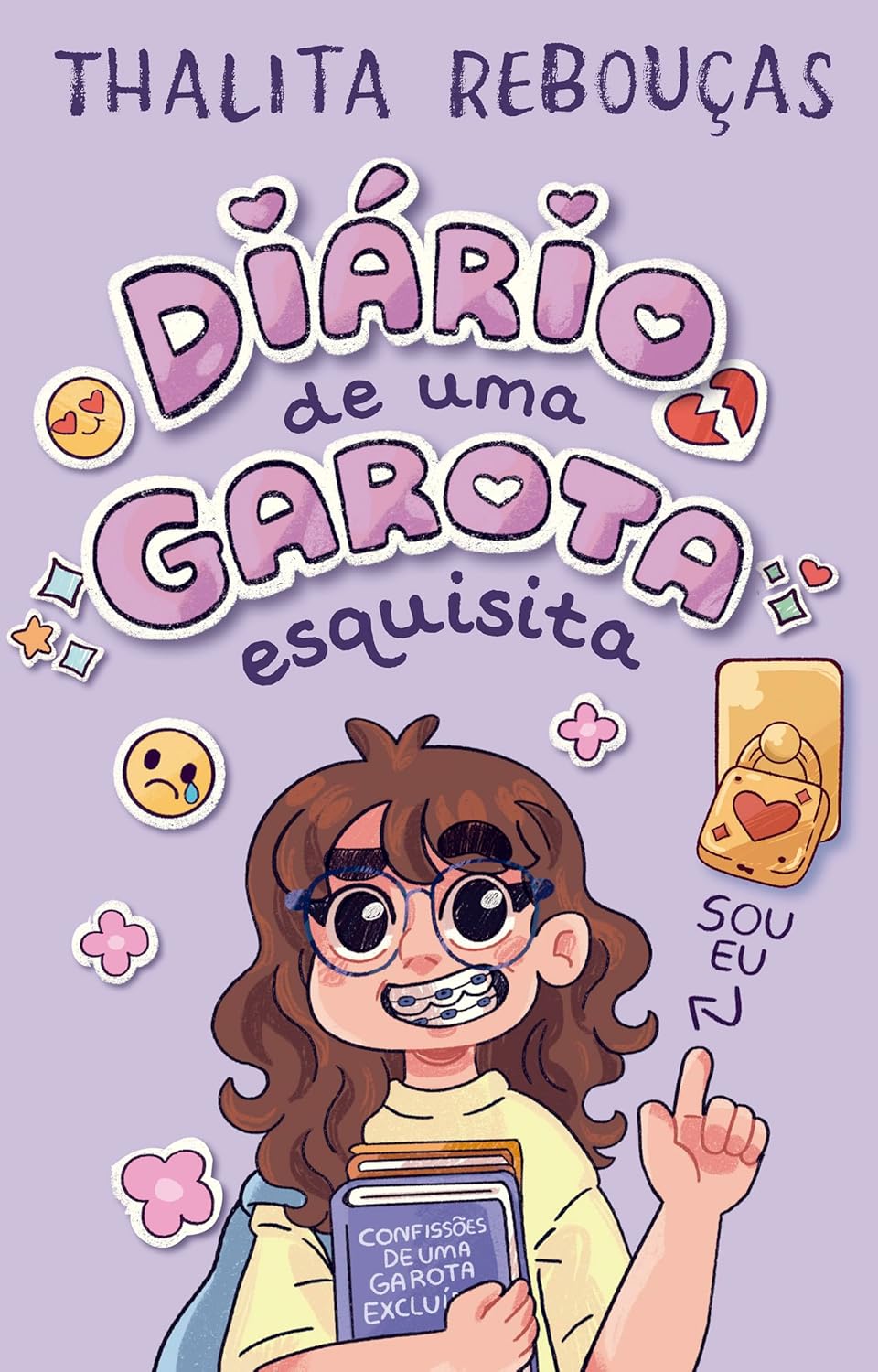 DIARIO DE UMA GAROTA ESQUISITA - THALITA REBOUCAS