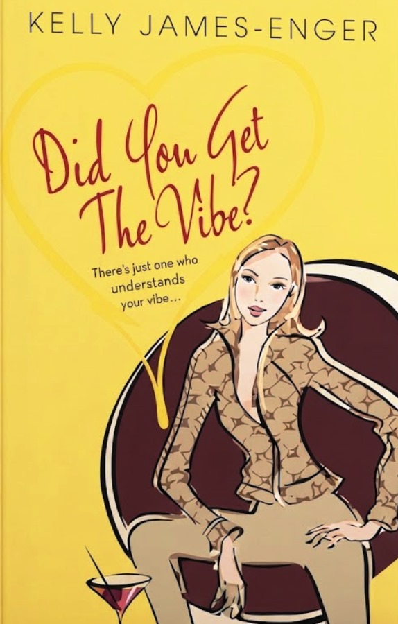 Did You Get The Vibe? 9780758205582 - Kelly James Enger