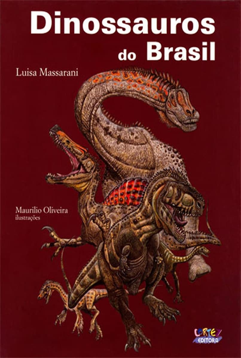 Dinossauros do Brasil - Luisa Massarani