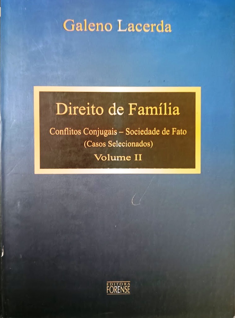 Direito de Família Conflitos Conjugais Sociedade (capa Dura) - Galeno Lacerda