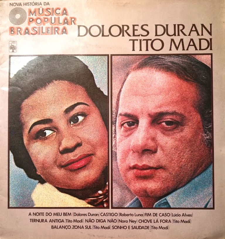 Disco de Vinil - Nova História da Música Popular Brasileira: Dolores Duran / Tito Madi - Dolores Duran +Tito Madi
