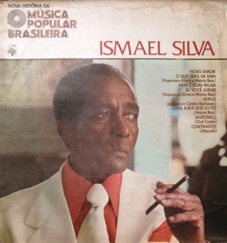 Disco de Vinil - Nova História da Música Popular Brasileira: Ismael Silva - Ismael Silva