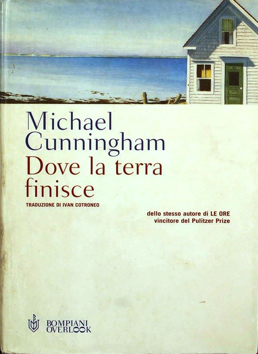 Dove La Terra Finisce - Michael Cunningham
