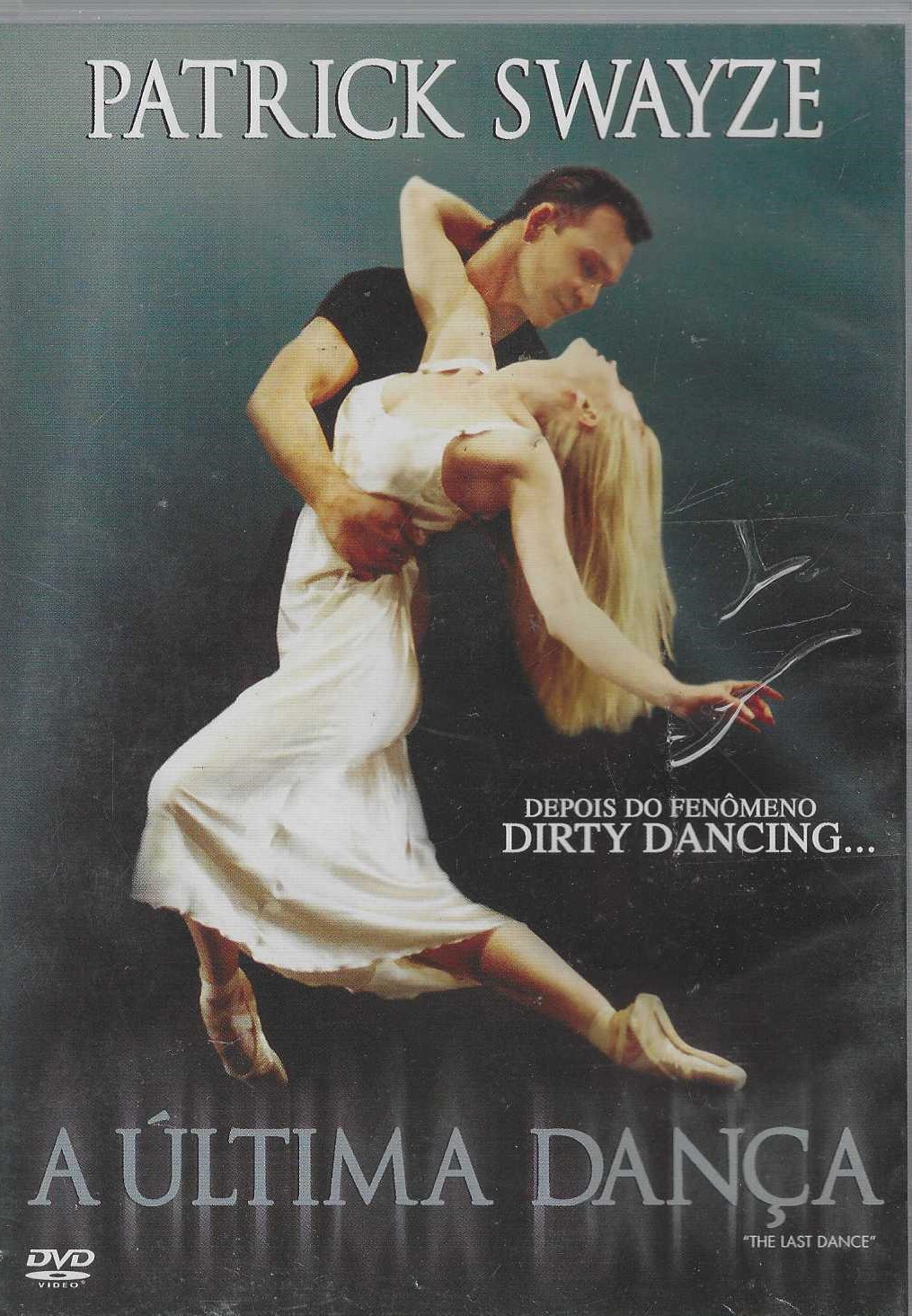 Dvd - a Ultima Dança - Patrick Swayze