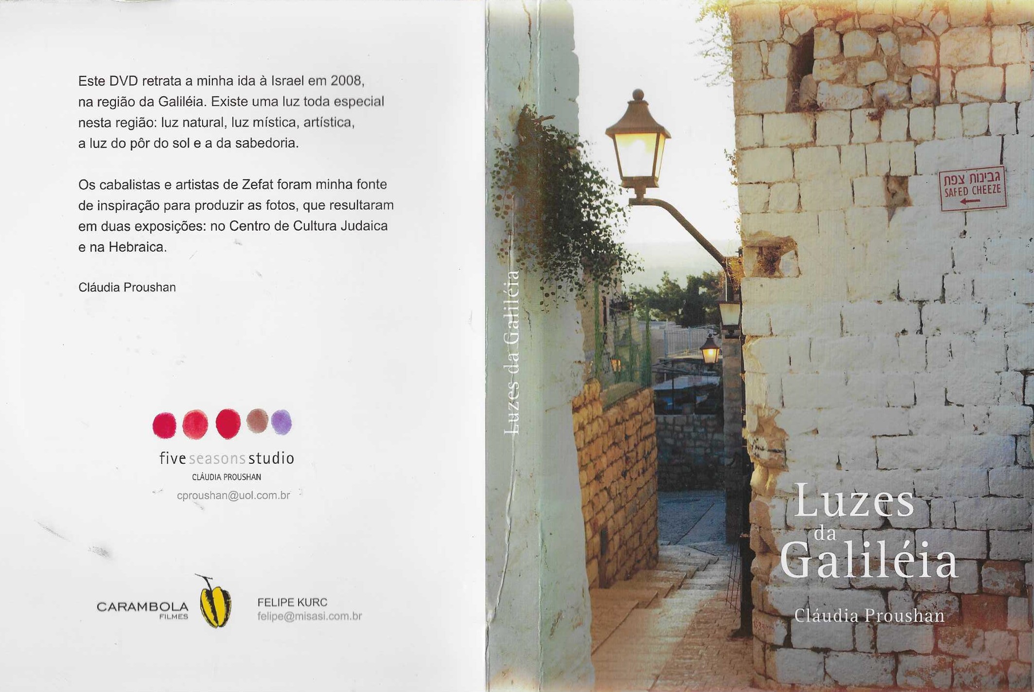 Dvd - Luzes da Galileia - Claudia Proushan