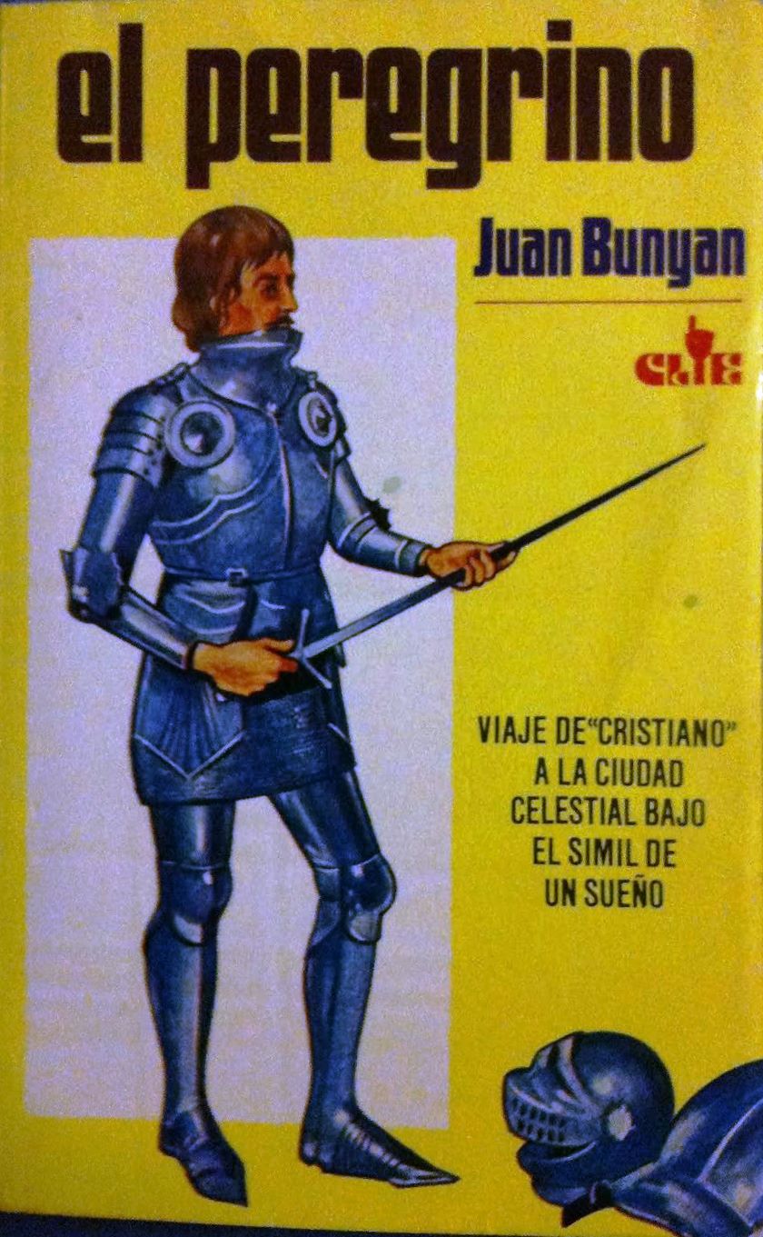 El Peregrino  - Juan Bunyan  
