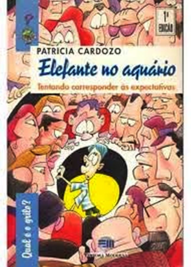 Elefante no Aquário: Tentando Responder Às Expectativas - Patricia Cadorzo