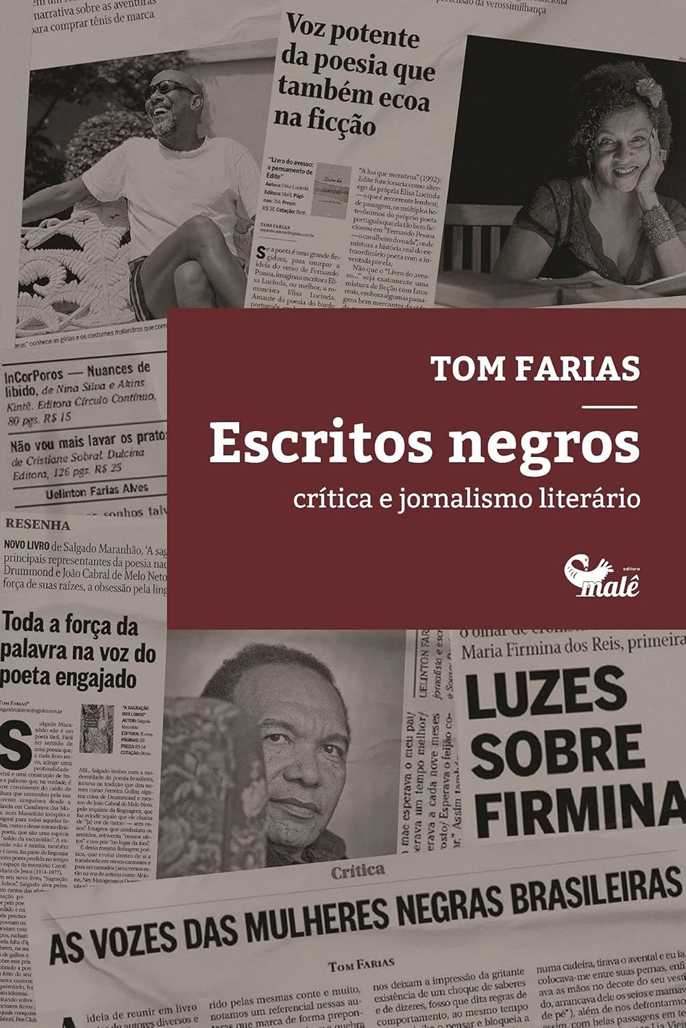 Escritos negros: Crítica e jornalismo literário - Tom Farias 
