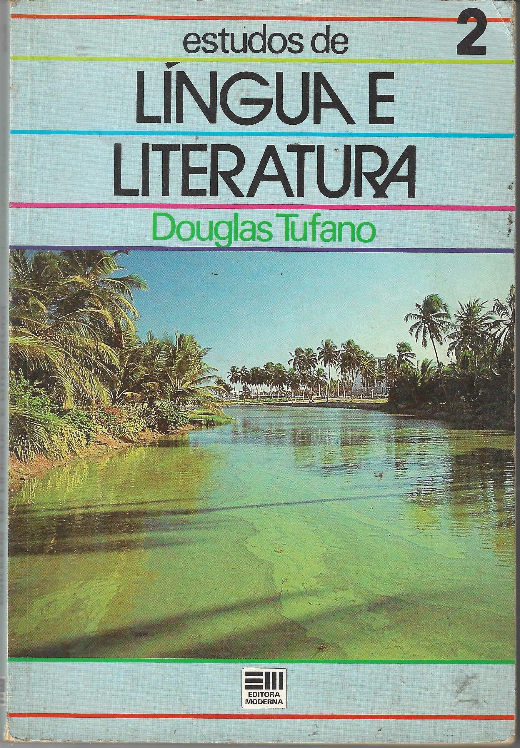 Estudos de Lingua e Literatura - Volume 1 - Douglas Tufano 