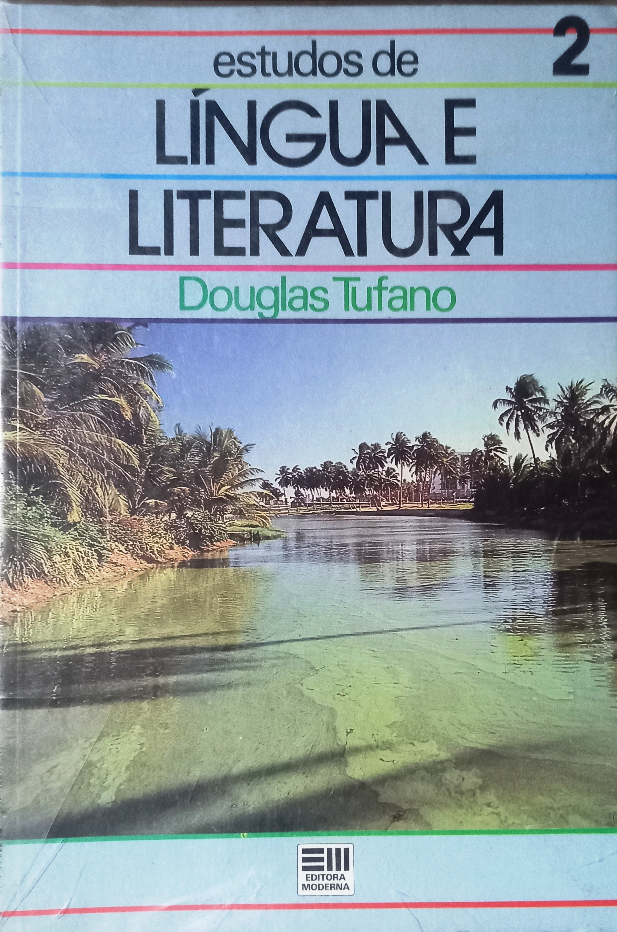 Estudos de Lingua e Literatura - Volume 2 - Douglas Tufano