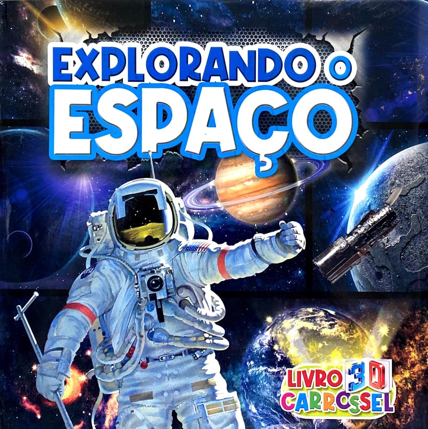 Explorando o Espaço - Livro 3D Carrossel - Pé da Letra