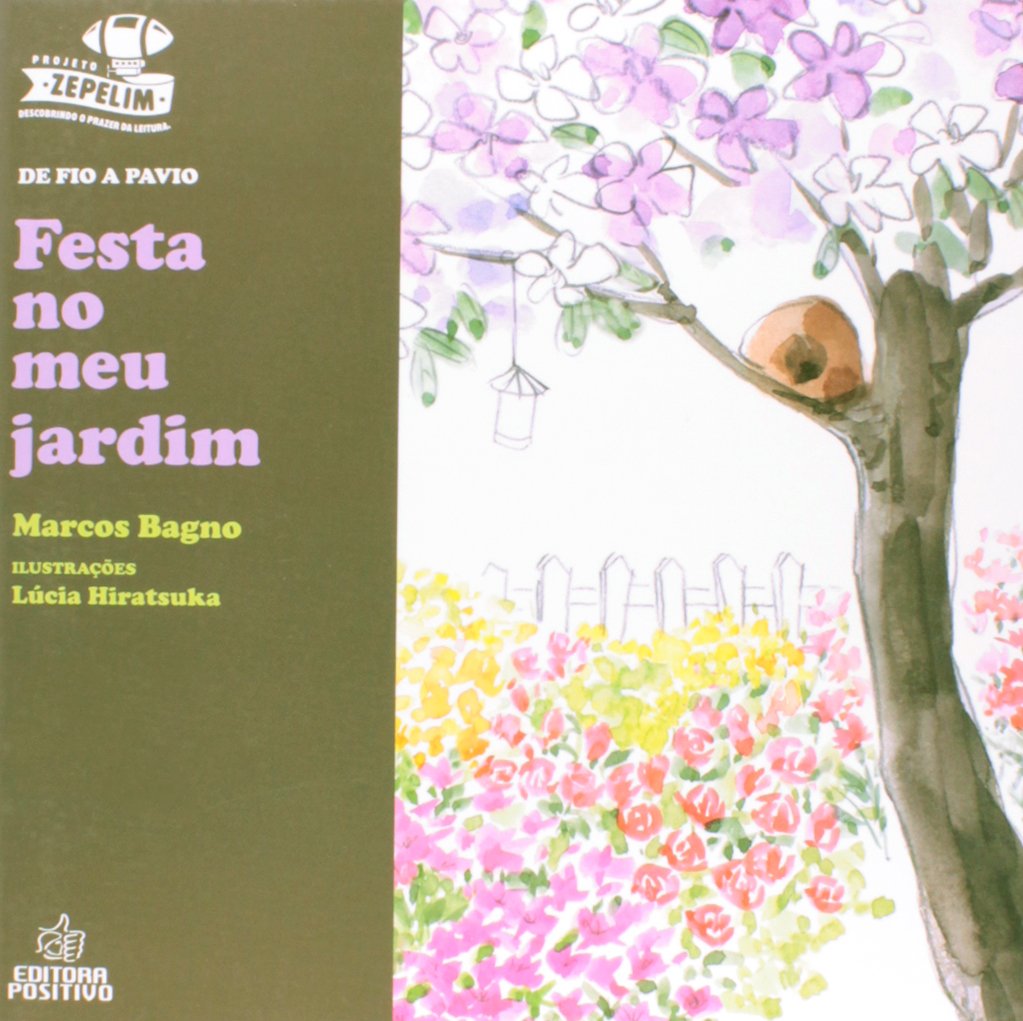 Festa no Meu jardim - Marcos Bagno  