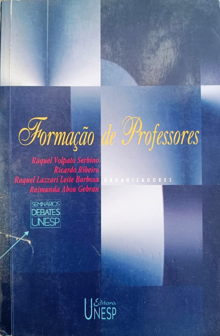 Formação de Professores   - Raquel Volpáto Serbino+Ricardo Ribeiro
