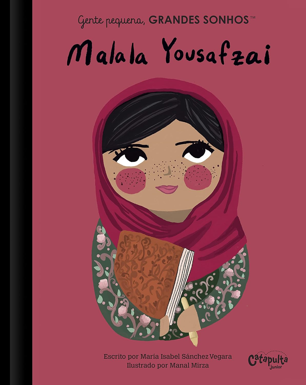 Gente Pequena, Grandes Sonhos- Malala Yousafzai - Vários