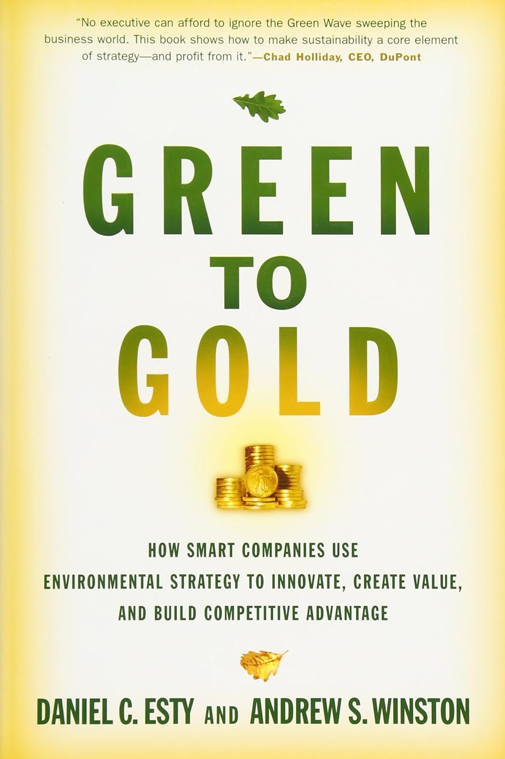 Green to Gold (Capa Dura de Luxo) - Daniel C. Esty + Andrew S. Winston
