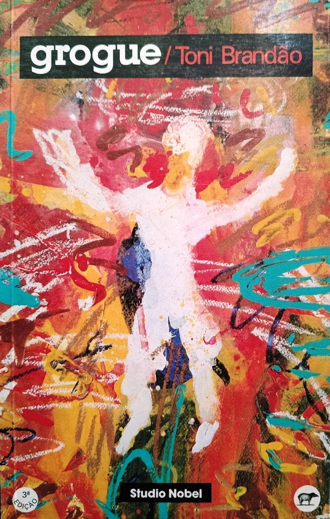 Grogue- (Estado de novo) - Toni Brandão