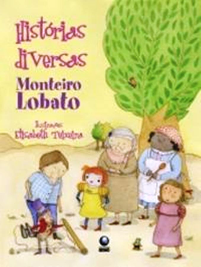 Histórias diversas - MONTEIRO LOBATO