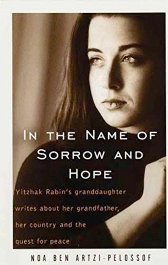 In the Name of Sorrow and Hope - Noa Ben Artzi-pelossof