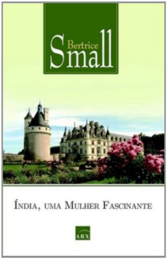 India, Uma Mulher Fascinante - Bertrice Small