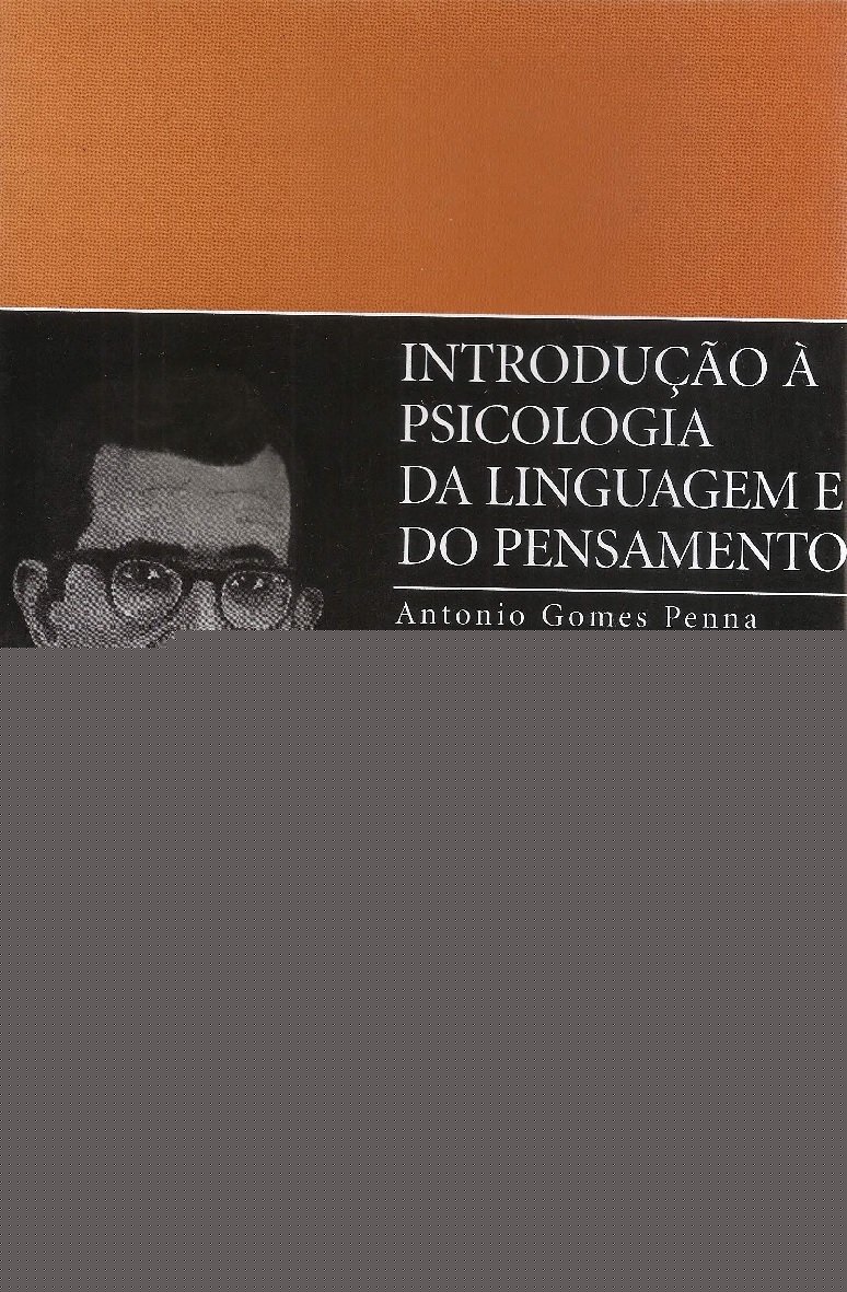 Introdução a Psicologia da Linguagem e do Pensamento - Antonio Gomes Penna 
