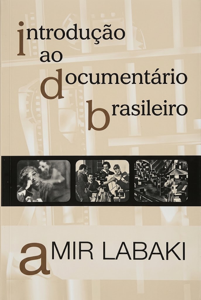 Introdução do Documentario Brasileiro (frete Gratis) - Amir Labaki