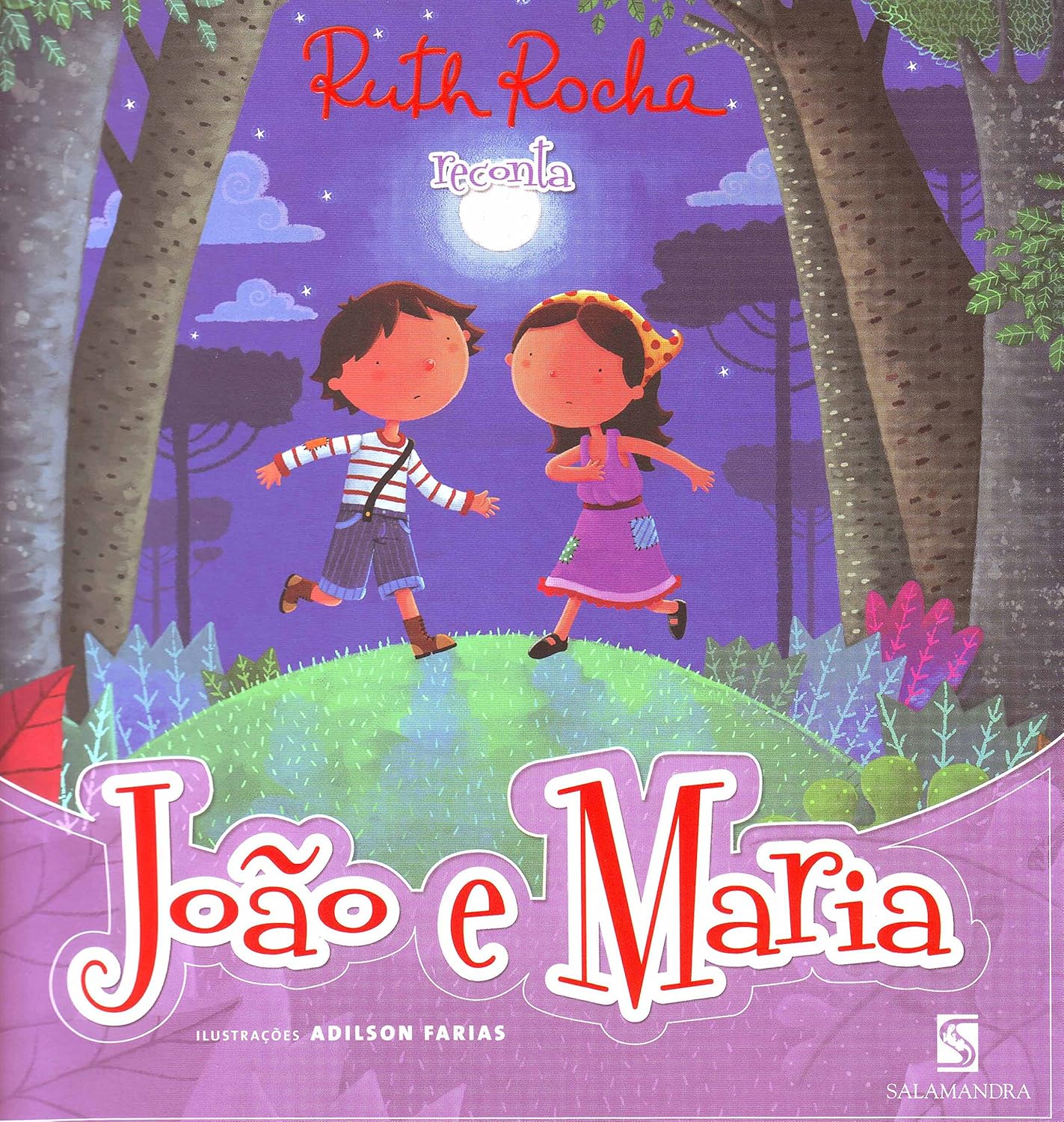 João e Maria - Ruth Rocha